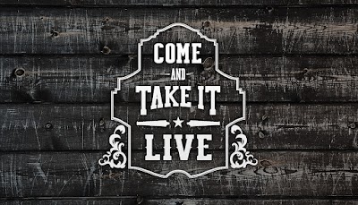 Come And Take It Live